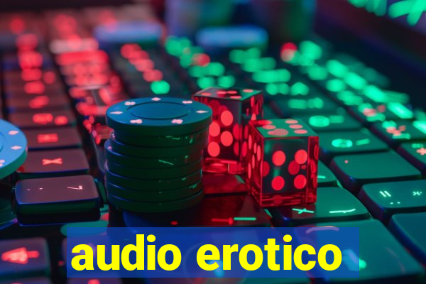 audio erotico